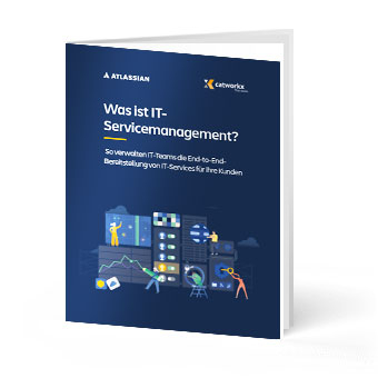 ITSM - IT-Service Management, mit Atlassian Jira Service Magement High-Velocity Teams effektiv gestalten